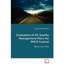 Evaluation of Air Quality Management Plans for Pm10 Control, VDM Verlag
