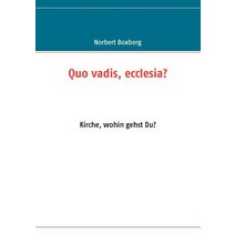 Quo Vadis Ecclesia?, Books on Demand