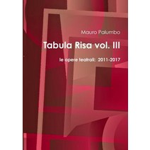 Tabula Risa Vol. III Paperback, Lulu.com