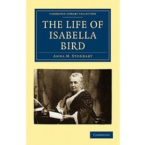 The Life of Isabella Bird, Cambridge University Press