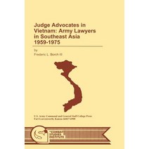 Judge Advocates in Vietnam: Army Lawyers in Southeast Asia 1959-1975 Paperback, Militarybookshop.Co.UK