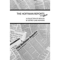 The Hoffman Reports Paperback, Lulu.com