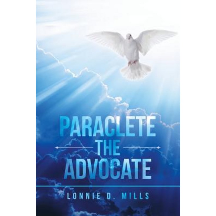 Paraclete the Advocate, Paperback