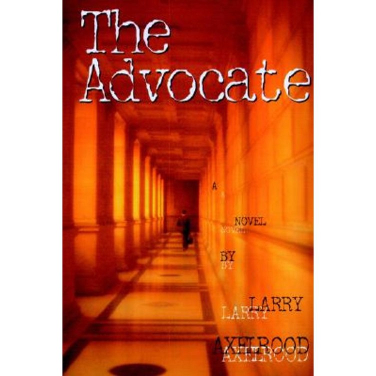 The Advocate, Hardcover